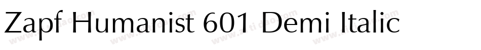 Zapf Humanist 601 Demi Italic BT字体转换